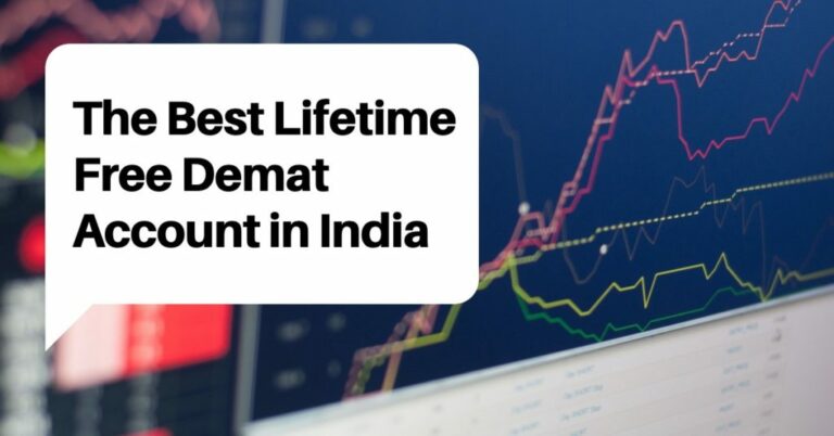 5 Best Lifetime Free Demat Account In India 2024