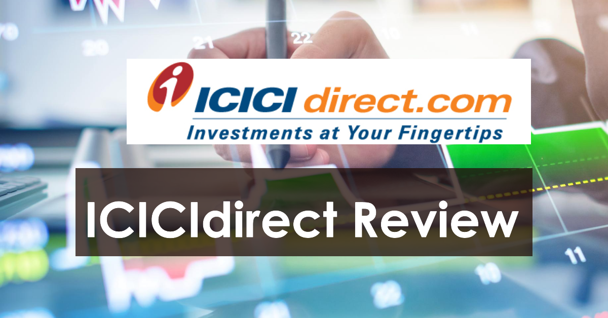 ICICIdirect Review
