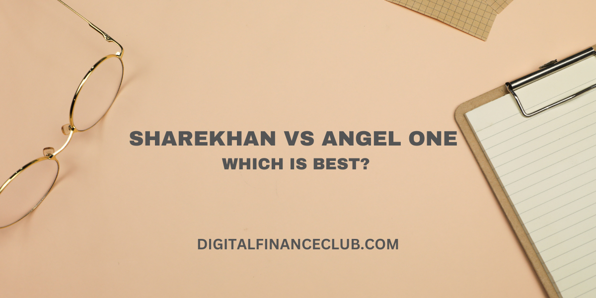 Sharekhan vs Angel One