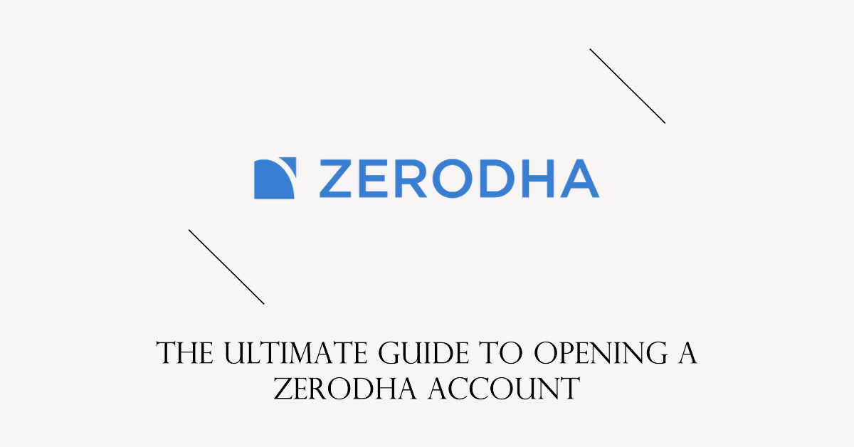 How to open a Zerodha account