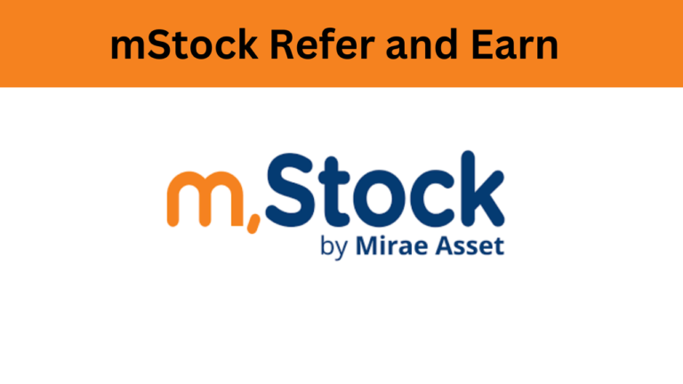 mStock Refer and Earn 2024