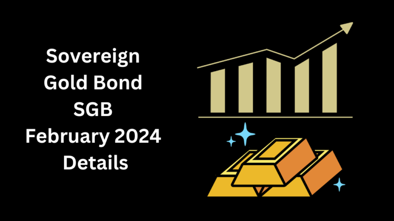 How to Buy Sovereign Gold Bond SGB February 2024 Details