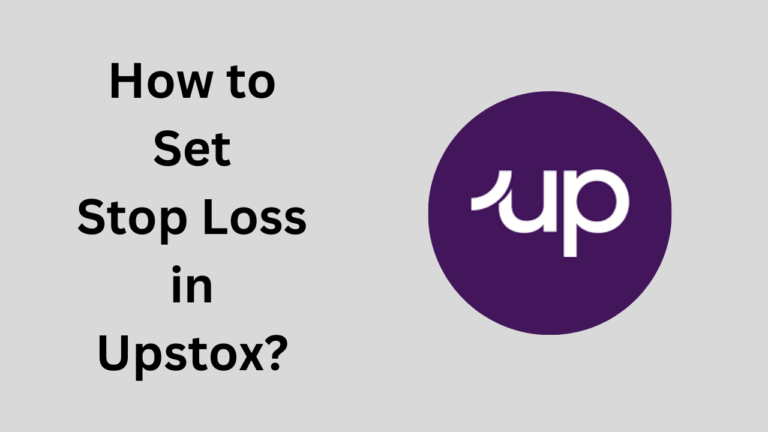 How to Set Stop Loss in Upstox?