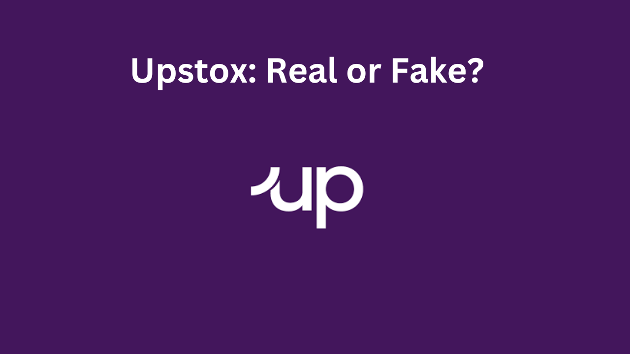 Upstox-Real-or-Fake